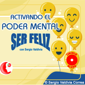 Reprogramación Mental para Ser Feliz